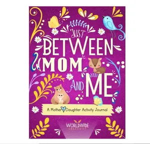 Just Between Mom and Me: A Mother and Daughter Activity Journal to Create Meaningful Conversations