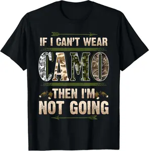100% Cotton Funny Hunting Camo Hunters Buck Deer Country Redneck Humour T-Shirt