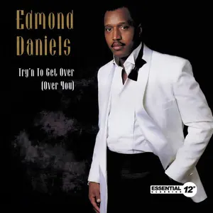 Edmond Daniels - Try'n to Get Over (Over You)  [CD5 MAXI-SINGLE]