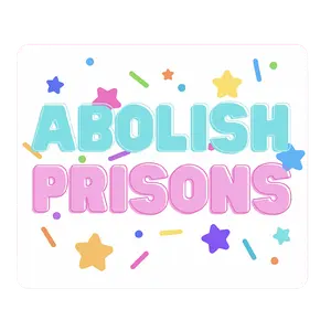 Abolish Prisons Sticker