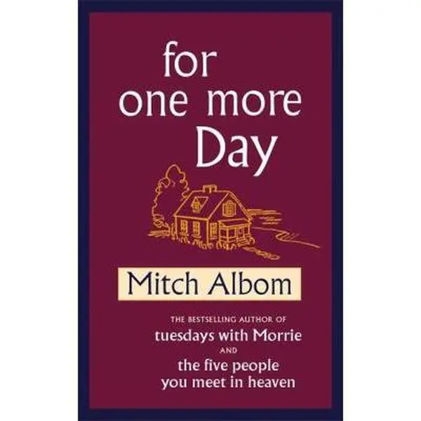 USED Book - For One More Day [Hardcover] [Jan 01, 2006] Albom, Mitch by Mitch Albom (Hardcover) - english