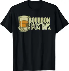 Bourbon & Backstraps Hunting Lifestyle Whiskey Design T-Shirt