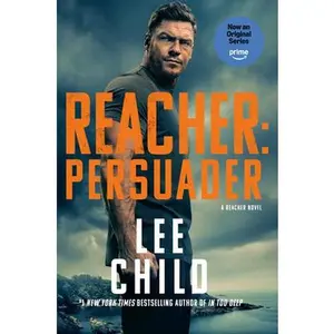 Reacher: Persuader (MTI): A Reacher Novel -- Lee Child, Paperback