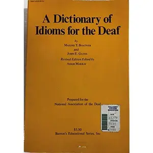 USED-A Dictionary of idioms for the deaf by John E. Gate (Paperback)