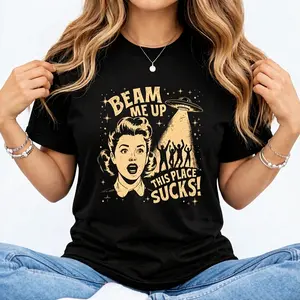 Women's "Beam Me Up This Place Sucks" Funny Retro Sci-Fi Graphic Crewneck Sweatshirt - Oversized Sweatshirt with UFO & Vintage Portrait Print - Trendy Casual Wear for Edgy Humor Fans, Daily Hangouts & Retro Style Outfits - Perfect for Those Who Love