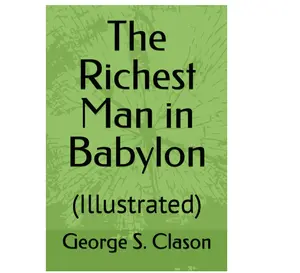 The Richest Man in Babylon: (Illustrated) Paperback – January 9, 2025