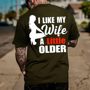 I Like My Wife A Little Older Print Men's T-shirt