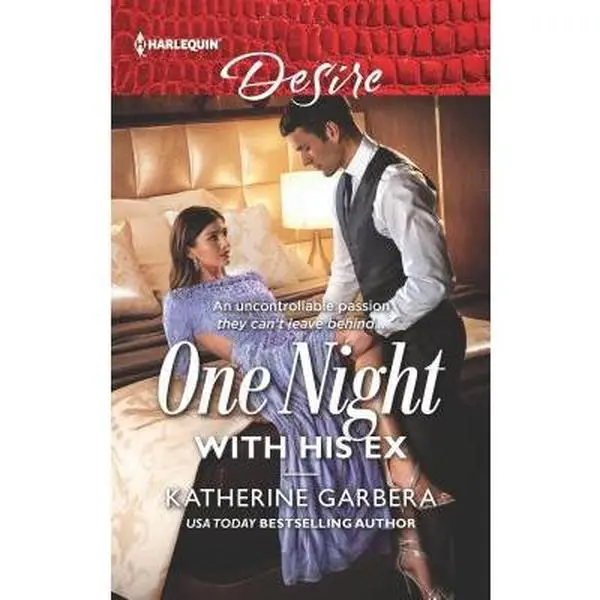 USED-One Night with His Ex by Garbera, Katherine (Unknown)