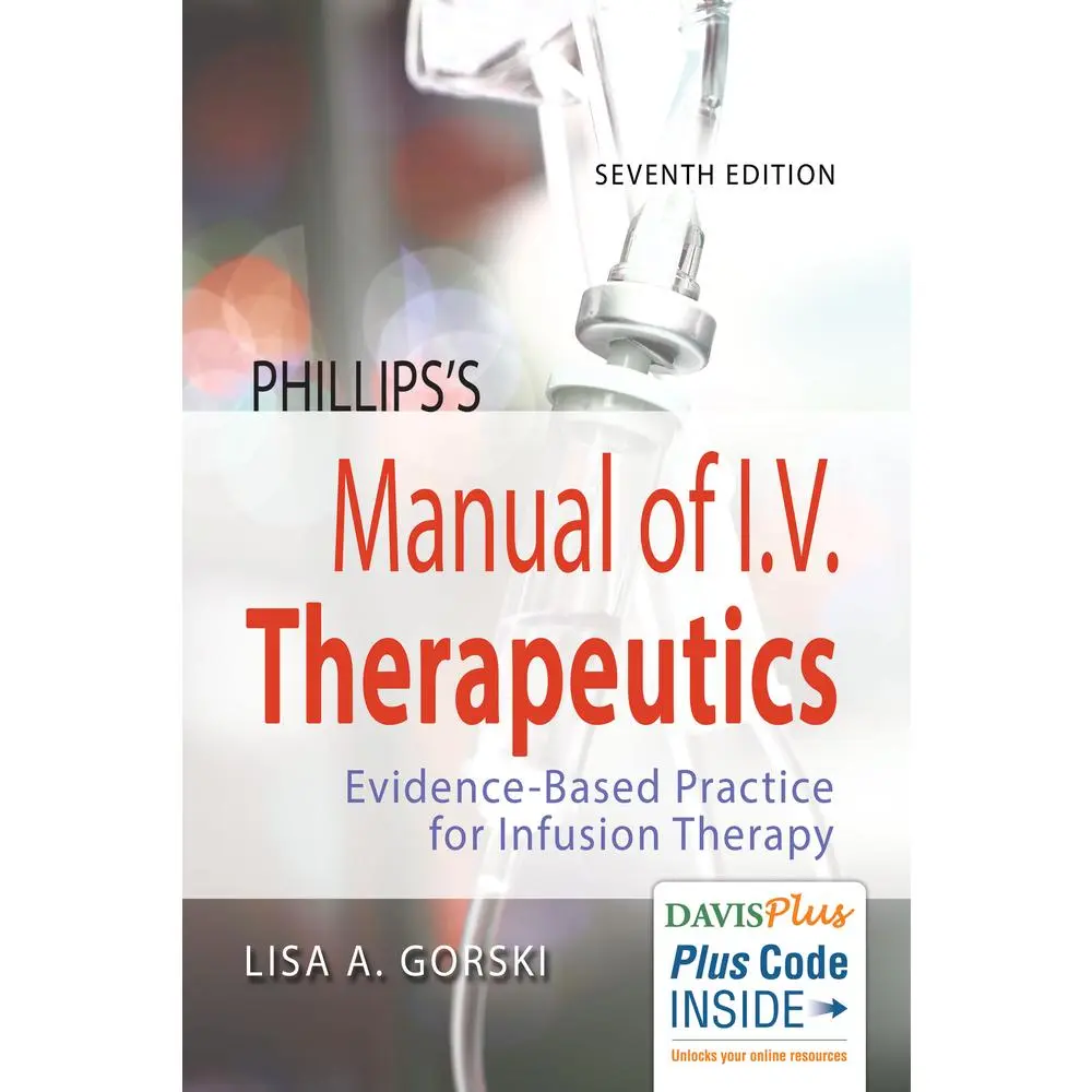 USED Book - Phillips's Manual of I.V. Therapeutics: Evidence-Based Practice for Infusion Therapy by Gorski, Lisa (Paperback) - english