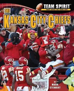 USED-The Kansas City Chiefs by Stewart, Mark (Library Binding)