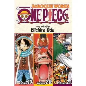 One Piece (Omnibus Edition), Vol. 7: Includes Vols. 19, 20 & 21 -- Eiichiro Oda - Paperback