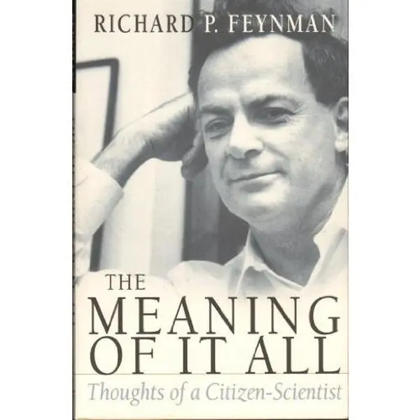 USED Book - The Meaning of it All: Thoughts of a Citizen-Scientist by Richard P  Feynman (Paperback) - english