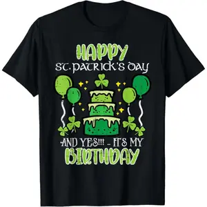 100% Cotton Happy St Patricks Day Birthday Bday Men Women T-Shirt