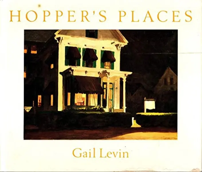 Used Hard Cover Book - Hopper's Places by Gail Levin, Paintings by Edward Hopper, Very Good Condition, Alfred A. Knopf Publisher, 0.65 lbs, English Language