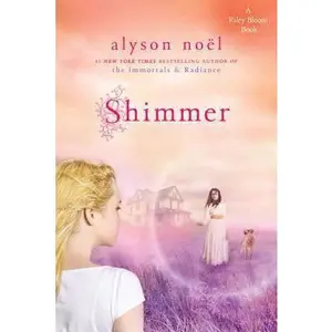 USED-Shimmer: A Riley Bloom Book by No?l, Alyson (Paperback)