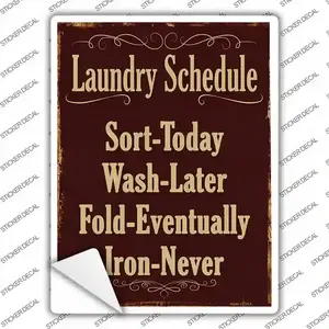 Laundry Schedule Novelty Rectangle Sticker Decal