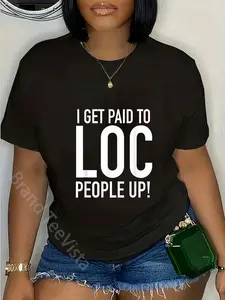 100% Cotton Loctician | Get Paid to Loc People Up Locs T-Shirt