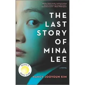 USED-The Last Story of Mina Lee: A Reese's Book Club Pick by Kim, Nancy Jooyoun (Paperback)