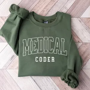Medical coder  T-SHIRT / Sweatshirt /Hoodie  , doctor gift, cute medical sweatshirts, funny doctor shirt, gift for doctor tshirts, Medical coder shirt, hospital