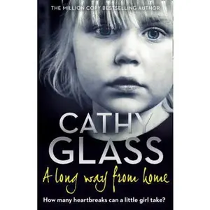 USED-A Long Way from Home by Glass, Cathy (Paperback)