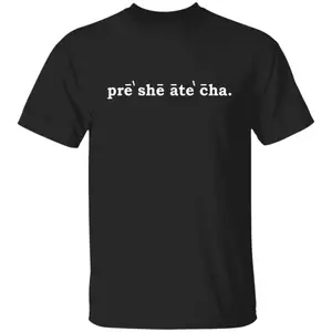 Presheatecha T-Shirt S-4XL