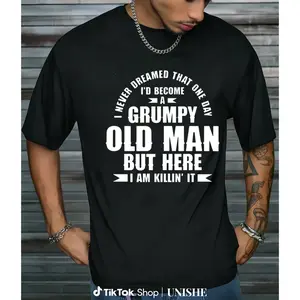 Grumpy Old Man Shirt for Men – Great Humor Gift for Fathers and Grandpas