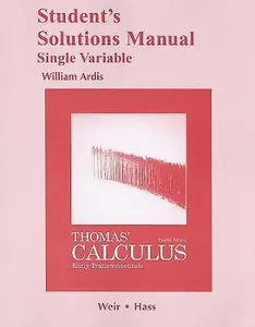 USED-Student Solutions Manual, Single Variable, for Thomas' Calculus: Early Transcendentals by Thomas, George B. (Paperback)