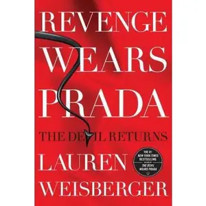 USED-Revenge Wears Prada: The Devil Returns (Thorndike Press Large Print Core) by Lauren Weisberger (Hardcover)