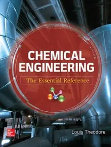 USED-Chemical Engineering: The Essential Reference by Theodore, Louis (Hardcover)
