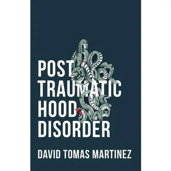 USED-Post Traumatic Hood Disorder by Martinez, David Tomas (Paperback)
