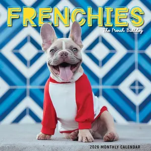 Frenchie Calendar 2026 |  Bulldog Wall Calendar | Small Dogs | Funny Frenchie  |  | 12" x 24" Open | Sustainable & Plastic Free | Thick, Sturdy Art Paper | Frenchies  Breed Calendar