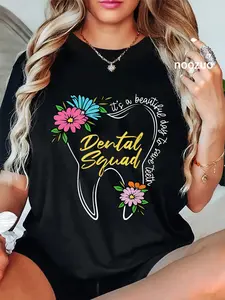 100% Cotton Floral Tooth Dental Squad It's A Beautiful Day To Save Teeth T-Shirt
