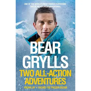 USED-Bear Grylls: Two All-Action Adventures by Bear Grylls (Paperback)