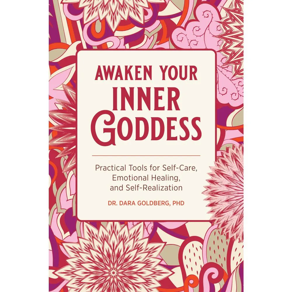 USED Book - Awaken Your Inner Goddess: Practical Tools for Self-Care, Emotional Healing, and Self-Realization by Goldberg, Dara (Paperback) - english