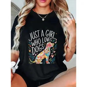 Cotton Unisex Dog Cute Just A Girl Who Loves Dogs T-Shirt Casual Top