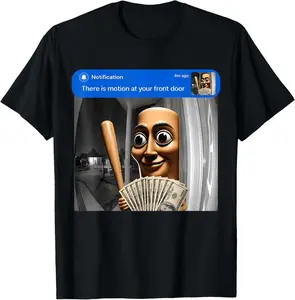 There is Motion At Your Front Door Tung Tung Tung Sahur Meme unisex T-Shirt