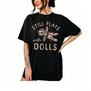 Womens Still Plays With Dolls Funny Creepy Voodoo Curse Tee for Ladies Funny Womens T Shirts Cute Vintage Fashion Casual Ladies T-Shirt Gift Halloween Tops for Women Funny Sarcastic Top Women's Novelty Tees,Men's T-shirt, Women's T-shirt,New Arrival