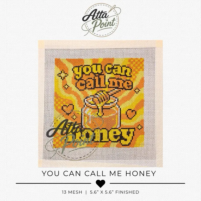 You Can Call Me Honey - Hand-Painted Needlepoint Canvas