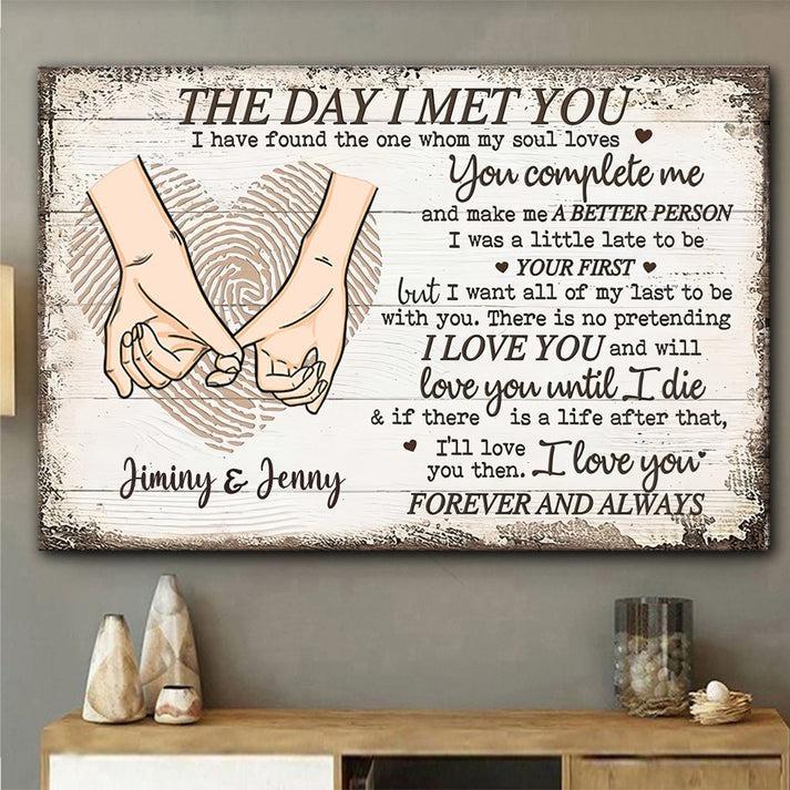 The Day I Met You Custom Couple Wall Art, Personalized Anniversary & Valentine Gift for Couples, Romantic Love Quote Print for Him and Her