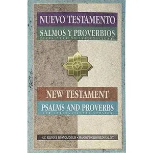 USED-Nuevo Testamento Salmos y Proverbios / New Testament Psalms and Proverbs: Nueva Version International / New International Version (Spanish and English Edition) by Biblica (Paperback)