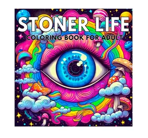 STONER LIFE Coloring Book for Adults - Trippy, Mind-Bending Art, Chill Scenes for Stress Relief and Creativity (Adult Activity Book)