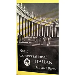 USED Book - Basic Conversational Italian by Hall, R.A. (Hardcover) - english