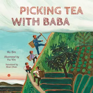 USED-Picking Tea with Baba by Bin, Xu (Hardcover)