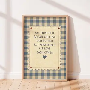 Farmhouse Kitchen Wall Art, We Love Our Bread Kitchen Wall Art Print Farmhouse Quote Cottagecore Decor
