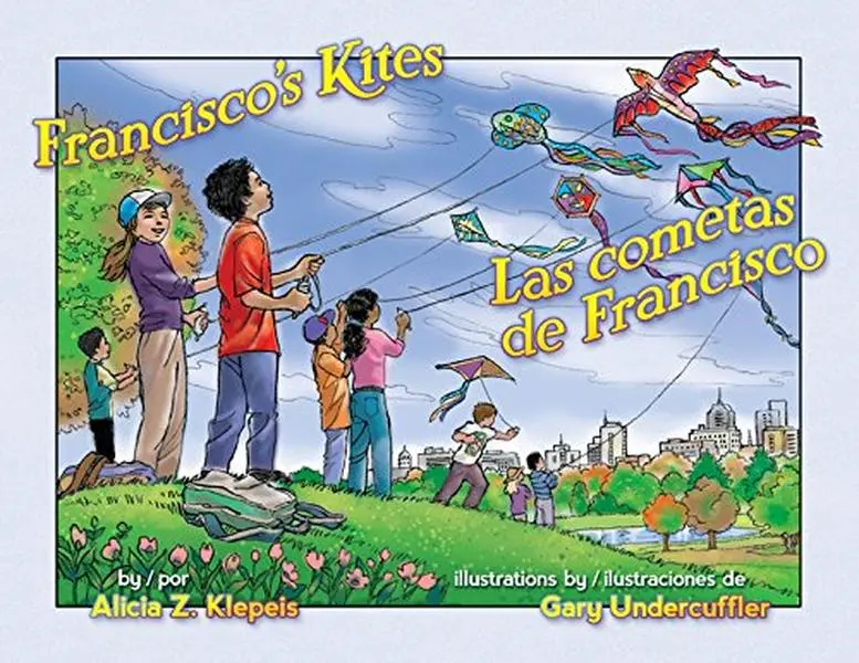 USED-Francisco's Kites / Las Cometas de Francisco by Klepeis, Alicia (Hardcover)