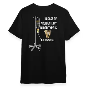 Men's T-Shirt: "In Case Of Accident, My Blood Type Is Guinness" - Funny Guinness Beer Graphic Tee Gift