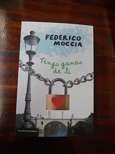 USED-Tengo ganas de ti by Federico Moccia (Paperback)