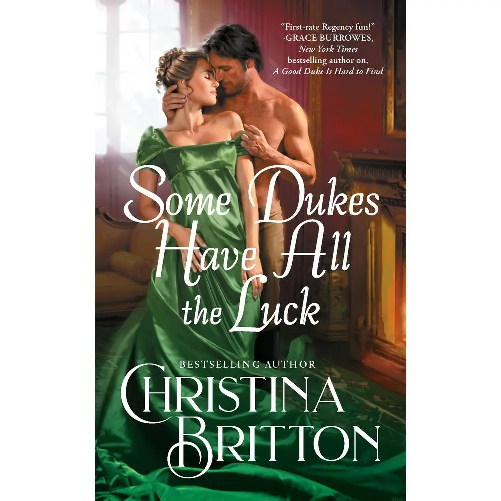 USED Book - Some Dukes Have All the Luck by Britton, Christina (Mass Market Paperback) - english