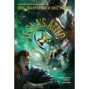 Tesla's Attic by Neal Shusterman, Eric Elfman [Paperback Book]