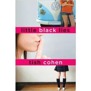USED-Little Black Lies by Tish Cohen (Hardcover)